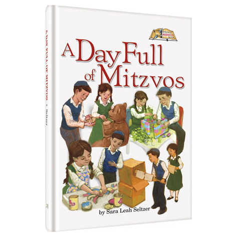 A Day Full Of Mitzvos [Middos Series] Hardcover