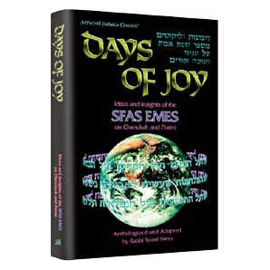 Days Of Joy: Sfas Emes - Hardcover