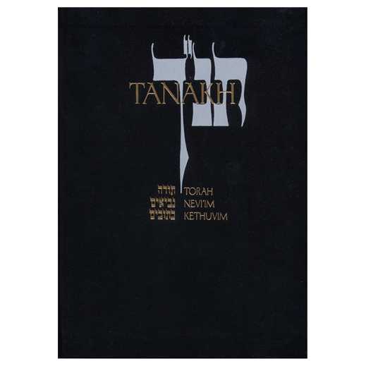 Jps Tanakh: The New Translation In English